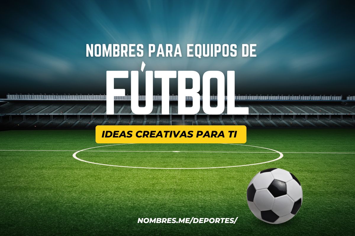 Nombre para Equipos de Futbol