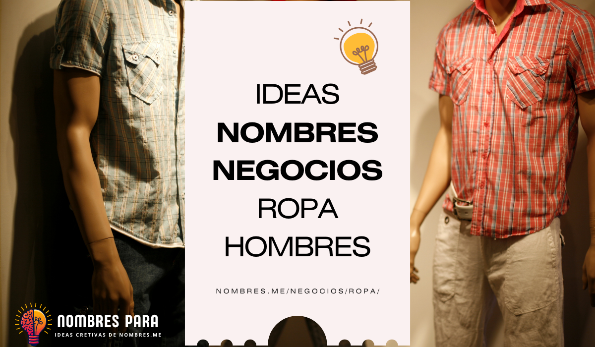 Nombres para negocios de ropa de hombre