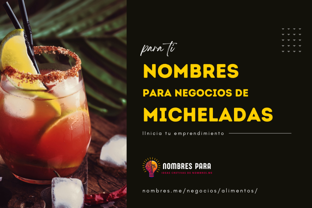 20 ideas de negocio de Micheladas para triunfar este 2024