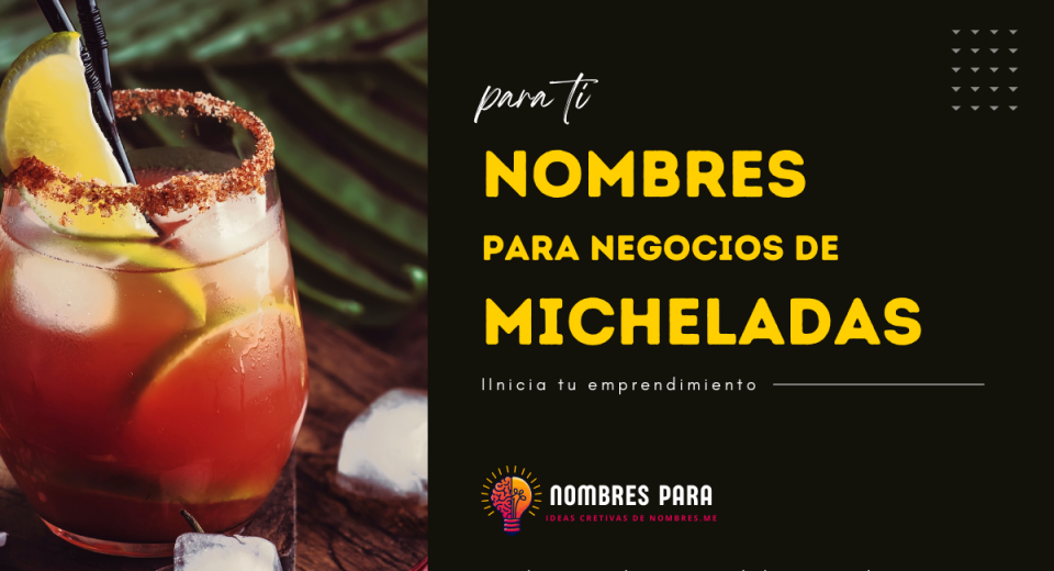 20 ideas de negocio de Micheladas para triunfar este 2024