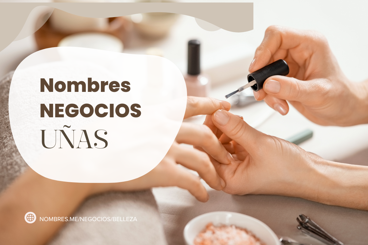 Nombres para Negocio de Uñas