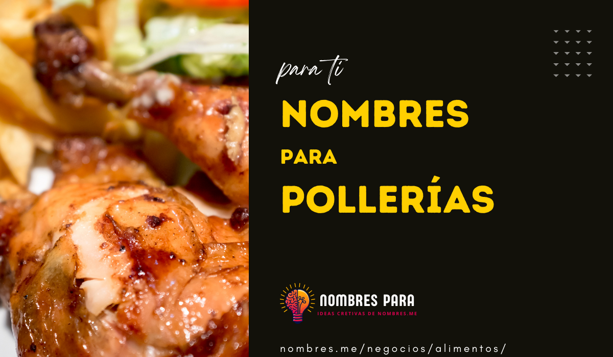 Ideas de Nombre de Pollerías