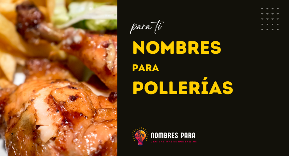 Ideas de Nombre de Pollerías