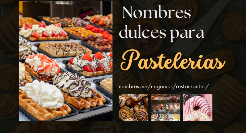 Mejores Nombres para Pastelerias