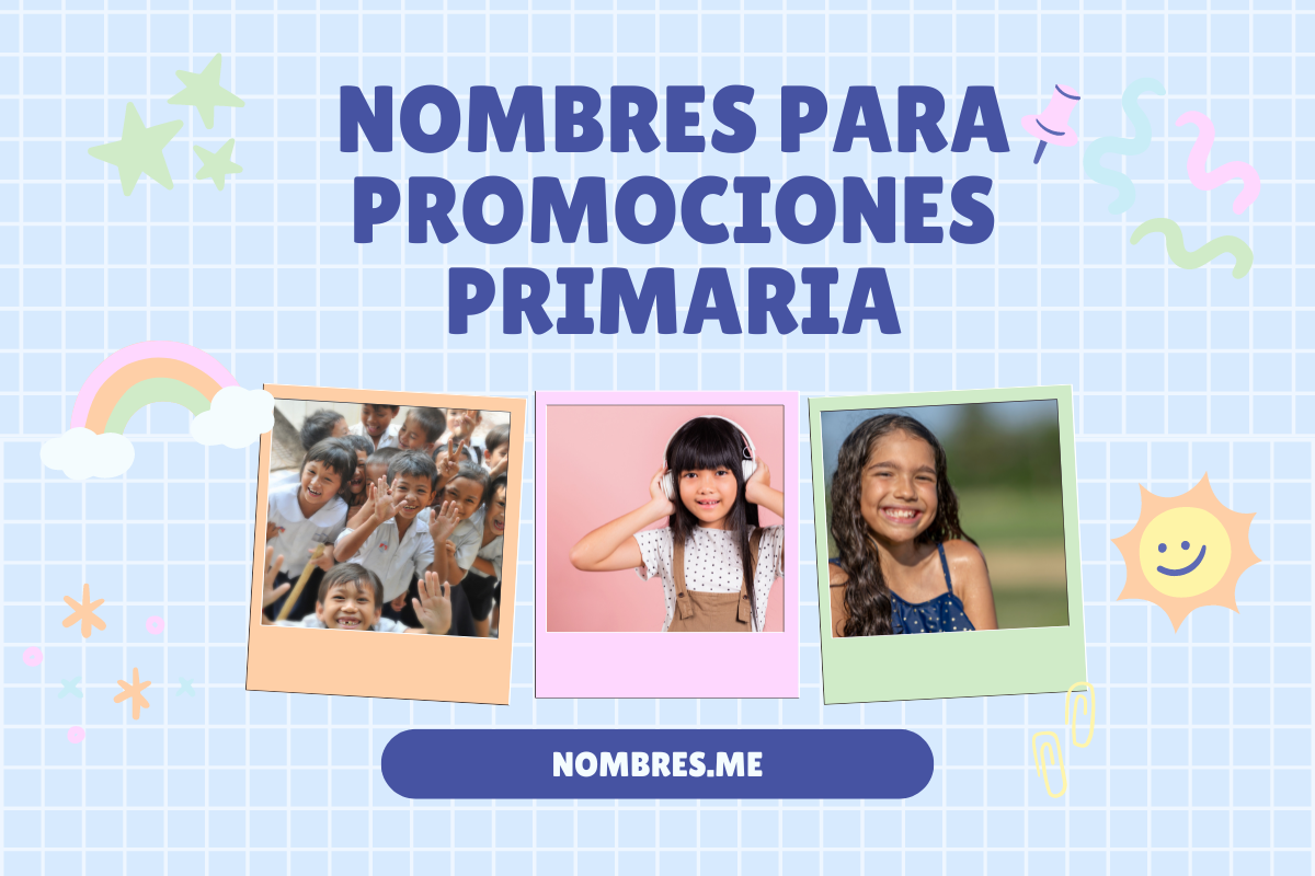 Ideas de Nombre para Promociones de Primaria