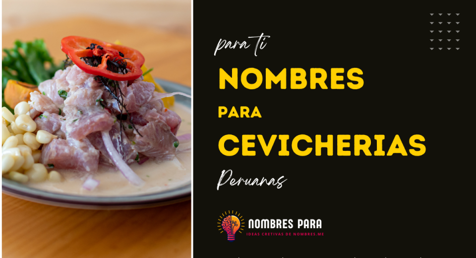 idea de Nombres para cevicherias peruanas