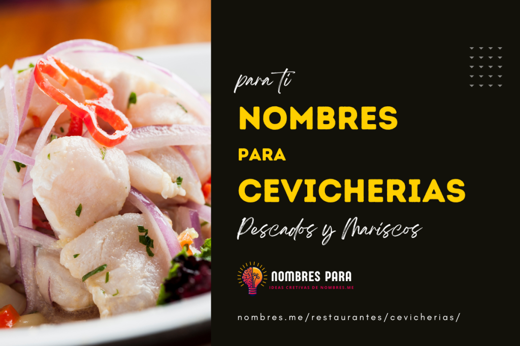 mejores ideas de Nombres para cevicherias de pescados y mariscos