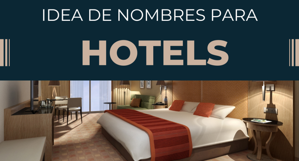 Mejores Idea de nombres para hoteles